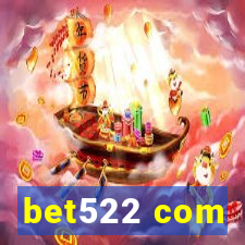 bet522 com